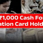 ₹1,000 Cash For Ration Card Holder